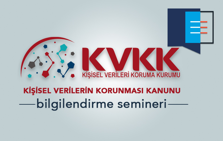 KVKK - ve VERBİS Bilgilendirme Semineri